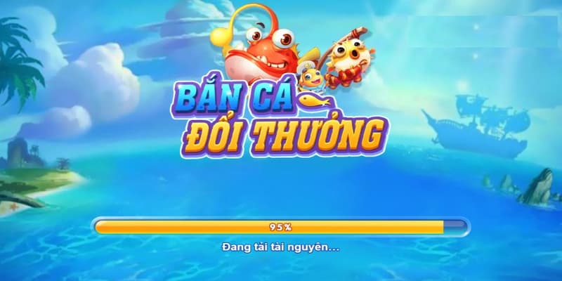 Bắn cá đổi thưởng giới thiệu toàn cảnh